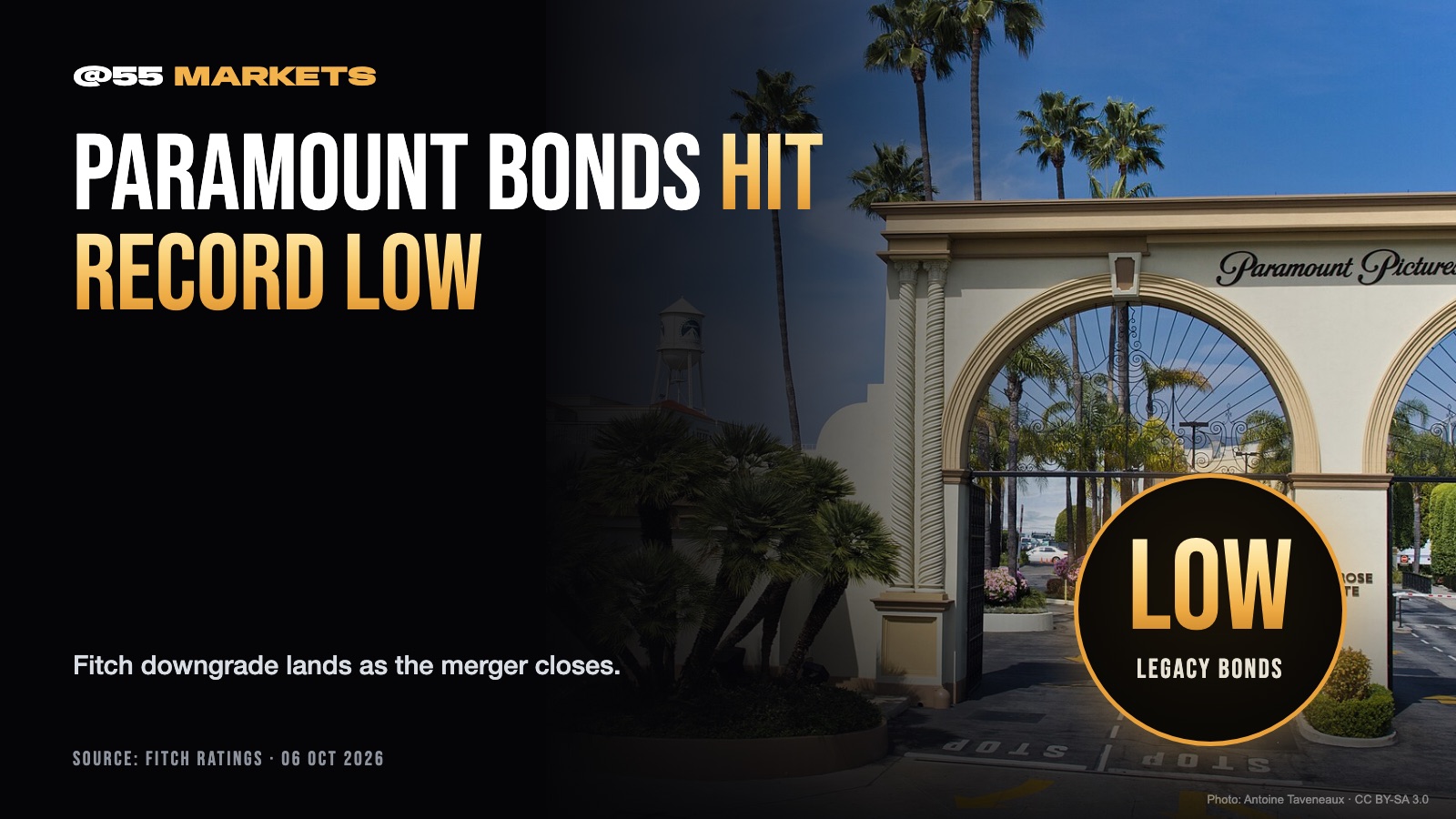 FITCH DOWNGRADE SENDS LEGACY PARAMOUNT BONDS TO RECORD LOW AS MERGER CLOSES