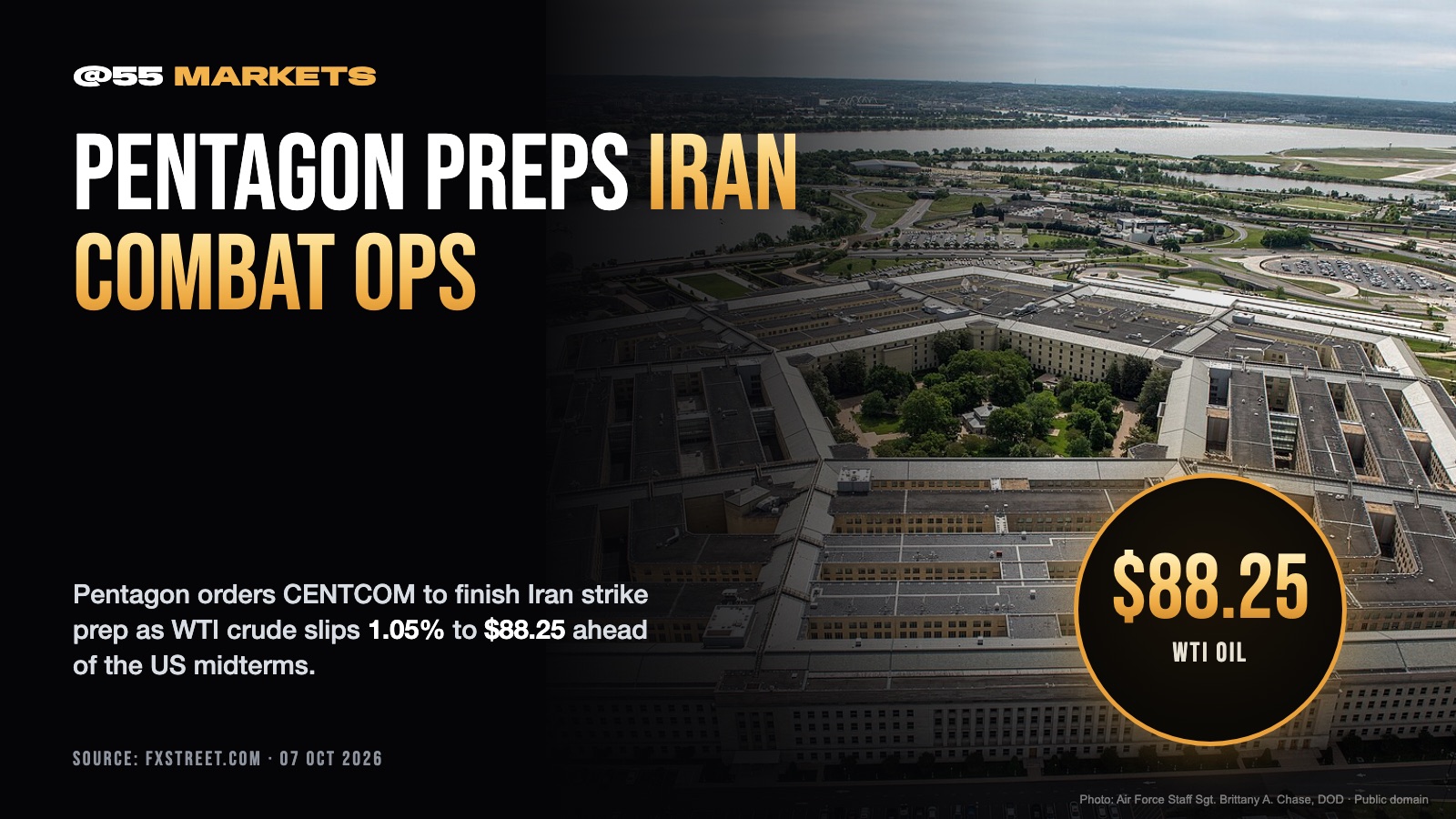 PENTAGON ORDERS IRAN STRIKE PREP OIL FALLS